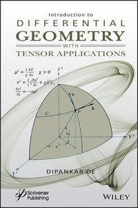 bokomslag Introduction to Differential Geometry with Tensor Applications