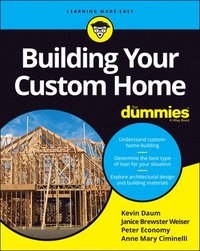 bokomslag Building Your Custom Home For Dummies