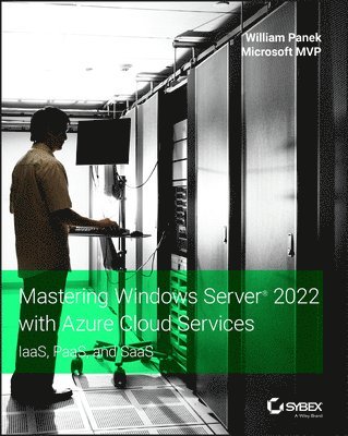 bokomslag Mastering Windows Server 2022 with Azure Cloud Services