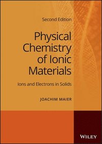 bokomslag Physical Chemistry of Ionic Materials