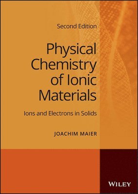 bokomslag Physical Chemistry of Ionic Materials