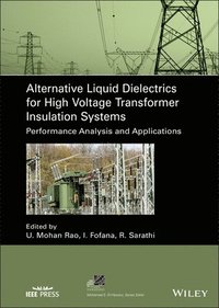 bokomslag Alternative Liquid Dielectrics for High Voltage Transformer Insulation Systems