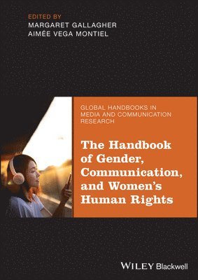 bokomslag The Handbook of Gender, Communication, and Women's Human Rights