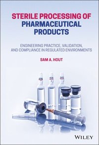bokomslag Sterile Processing of Pharmaceutical Products