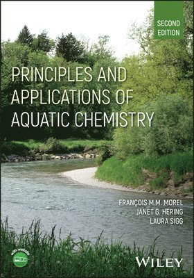 bokomslag Principles and Applications of Aquatic Chemistry