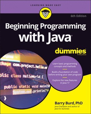 Barry Burd - Beginning Programming with Java For Dummies, Häftad