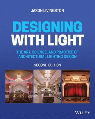 Jason Livingston - Designing with Light, Häftad