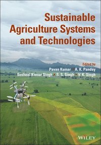 bokomslag Sustainable Agriculture Systems and Technologies