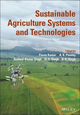 Sustainable Agriculture Systems and Technologies 1