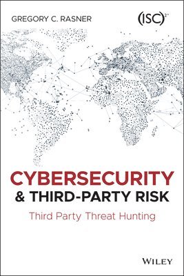 Cybersecurity and Third-Party Risk 1