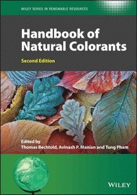bokomslag Handbook of Natural Colorants