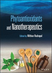 bokomslag Phytoantioxidants and Nanotherapeutics