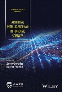 bokomslag Artificial Intelligence (AI) in Forensic Sciences
