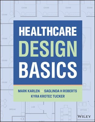 bokomslag Healthcare Design Basics