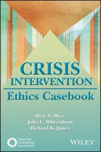 bokomslag Crisis Intervention Ethics Casebook