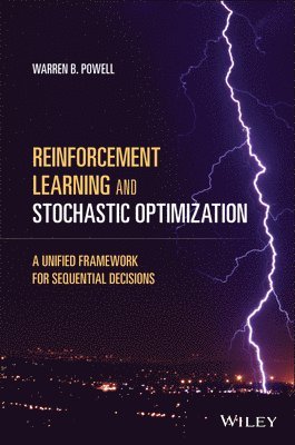 Reinforcement Learning and Stochastic Optimization 1