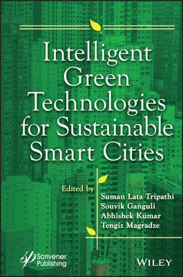 Intelligent Green Technologies for Sustainable Smart Cities 1
