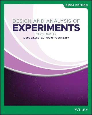 Douglas C. Montgomery - Design and Analysis of Experiments, EMEA Edition, Häftad