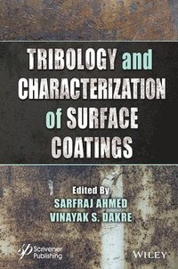 bokomslag Tribology and Characterization of Surface Coatings