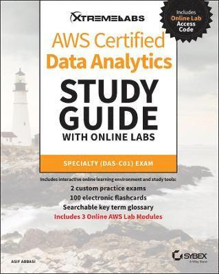 AWS Certified Data Analytics Study Guide with Online Labs 1