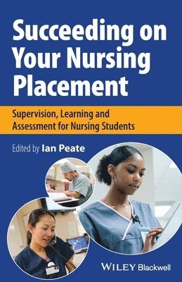 bokomslag Succeeding on Your Nursing Placement