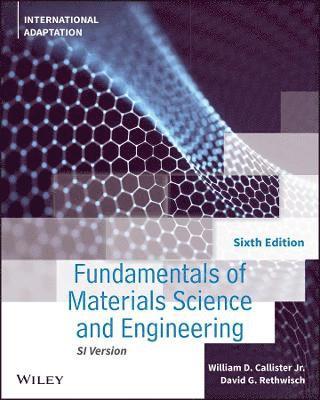 Fundamentals of Materials Science and Engineering 1