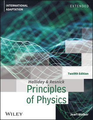 David Halliday, Robert Resnick, Jearl Walker - Principles of Physics: Extended, International Adaptation, Häftad