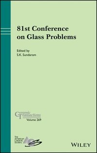 bokomslag 81st Conference on Glass Problems