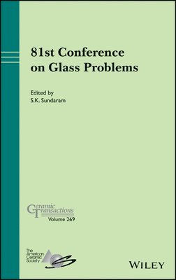 81st Conference on Glass Problems 1