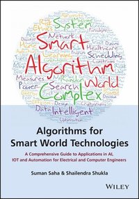bokomslag Algorithms for Smart World Technologies
