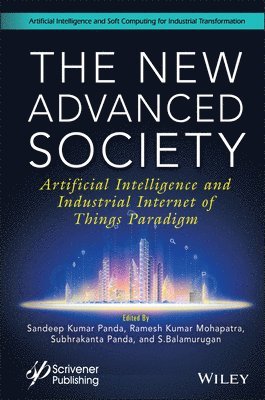 Sandeep Kumar Panda, Ramesh Kumar Mohapatra, Subhrakanta Panda, S. Balamurugan - New Advanced Society, Inbunden