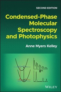 bokomslag Condensed-Phase Molecular Spectroscopy and Photophysics