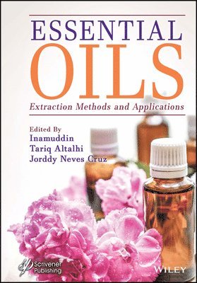 Inamuddin, Tariq Altalhi, Jorddy Neves Cruz - Essential Oils, Inbunden