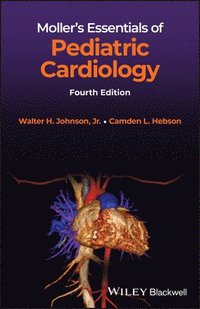 bokomslag Moller's Essentials of Pediatric Cardiology