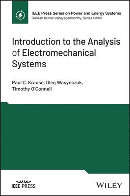 bokomslag Introduction to the Analysis of Electromechanical Systems