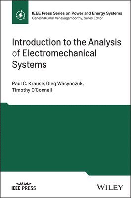Introduction to the Analysis of Electromechanical Systems