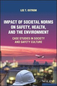 bokomslag Impact of Societal Norms on Safety, Health, and the Environment
