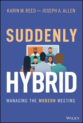 Karin M. Reed, Joseph A. Allen - Suddenly Hybrid, Inbunden