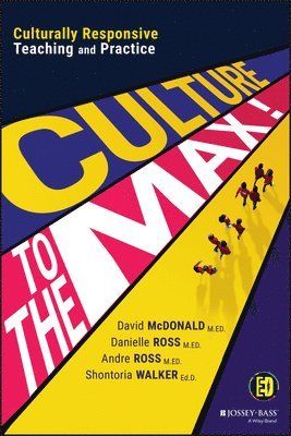 David McDonald, Danielle Ross, Andre Ross, Shontoria Walker - Culture to the Max!, Häftad