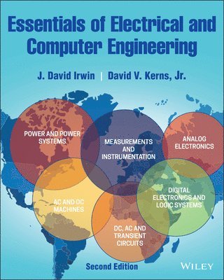 J. David Irwin, David V. Kerns Jr., J. David (Auburn University) Irwin, Jr. Kerns, David V. - Essentials of Electrical and Computer Engineering, Häftad
