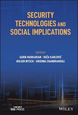 Security Technologies and Social Implications 1