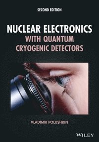 bokomslag Nuclear Electronics with Quantum Cryogenic Detectors