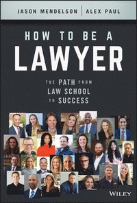 bokomslag How to Be a Lawyer