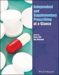 bokomslag Independent and Supplementary Prescribing At a Glance