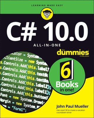 John Paul Mueller - C# 10.0 All-in-One For Dummies, Häftad