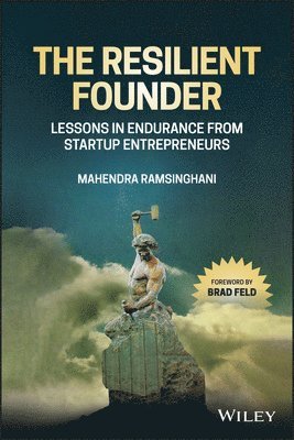 Mahendra Ramsinghani - Resilient Founder, Inbunden