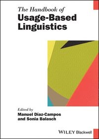 bokomslag The Handbook of Usage-Based Linguistics
