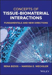 bokomslag Concepts of Tissue-Biomaterial Interactions