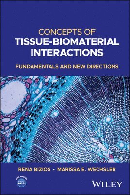 bokomslag Concepts of Tissue-Biomaterial Interactions