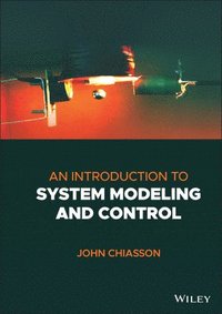 bokomslag An Introduction to System Modeling and Control